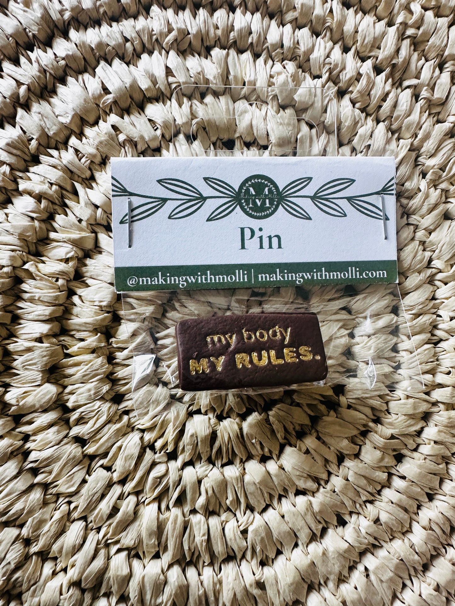 My Body My Rules Pin
